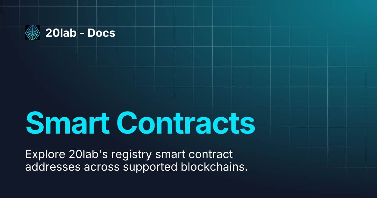 Smart Contracts | 20lab - Docs